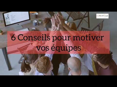 Minute astuce : 6 Conseils pour motiver vos équipes
